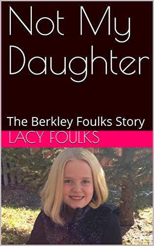The Story of the Foulks Family, and the miraculous dream that saved a little girls life. This is the book that Lacy put together.